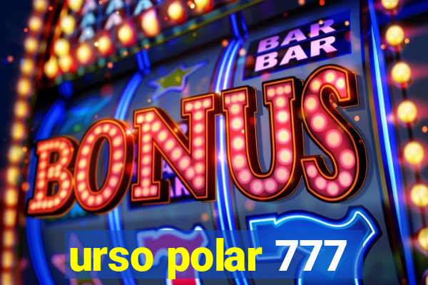 urso polar 777